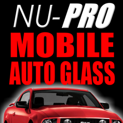 Nu-Pro Mobile Auto Glass - Nu-Pro Mobile Auto Glass, LLC