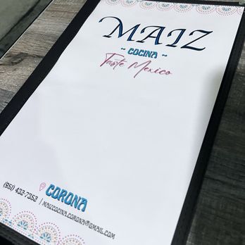 Maiz Cocina - Mexican Near Me - Corona, California