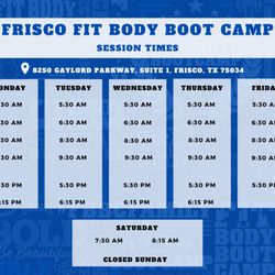 Frisco Fit Body Boot Camp - Session schedule as of 1/2/24