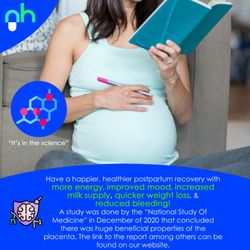 NuHealth Placenta - Some of the benefits new mothers have experienced after childbirth are the follow: More breastmilk, more natural energy, less chances of PPD