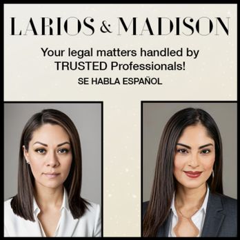 Larios & Madison - Legal Services Near Me - Bell Gardens, California Larios & Madison - Legal Services Near Me - Bell Gardens, California