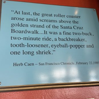 The Giant Dipper - Herb Caen Quote - Giant Dipper - Amusement Parks Near Me - Santa Cruz, California The Giant Dipper - Herb Caen Quote - Giant Dipper - Amusement Parks Near Me - Santa Cruz, California