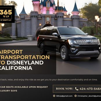 365 VIP - Airport to Disney - Town Car Service Near Me - Orange, California 365 VIP - Airport to Disney - Town Car Service Near Me - Orange, California