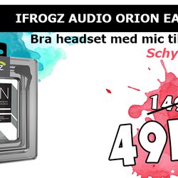 Mobilkoden - IFROGZ AUDIO ORION EARBUD  10mm-hörsnäckorna är tillverkade i neodymium och utformade för att leverera kristallklara, höga toner för den ul