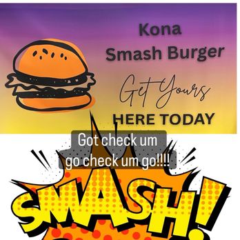 Kona Smash Burger - Burgers Near Me - Kealakekua, Hawaii Kona Smash Burger - Burgers Near Me - Kealakekua, Hawaii