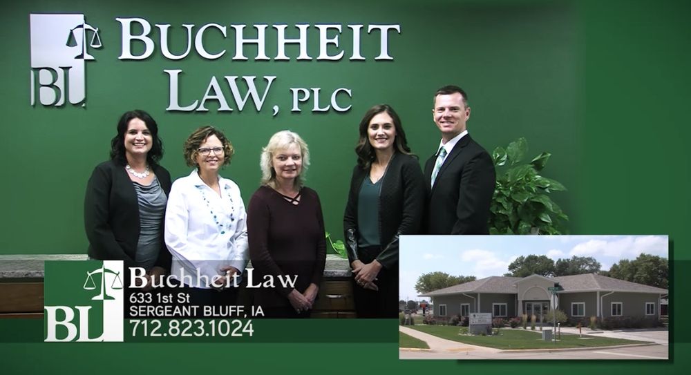 BUCHHEIT LAW, PLC Updated May 2024 633 1st St, Sergeant Bluff, Iowa