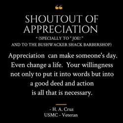 Bushwacker Shack - I appreciate you Joe, Thank you Brother!! - Cruz