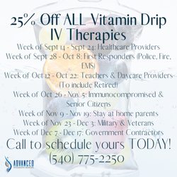 Advanced Integrative Medicine - Mark Your Calendars!!  Every 2 weeks leading up to Christmas we will be offering 25% off Vitamin Drip IV Therapy to specific groups!