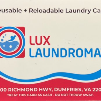 Lux Laundromat - Lux Re-Usable Laundry Card - Laundromat Near Me - Dumfries, Virginia