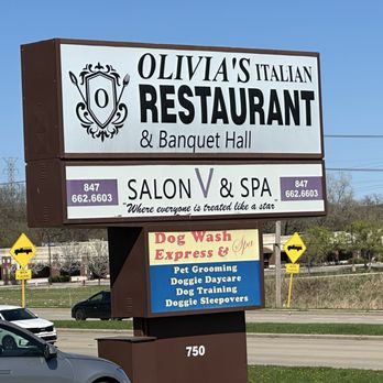 Olivia's Italian Restaurant - Sign out in front. - Desserts Near Me - Gurnee, Illinois
