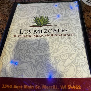 Los Mezcales - Menu - Mexican Near Me - Merrill, Wisconsin Los Mezcales - Menu - Mexican Near Me - Merrill, Wisconsin