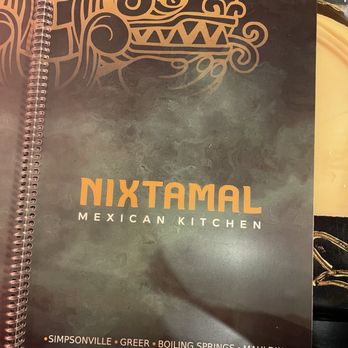 Nixtamal Mexican Kitchen - Menu - Mexican Near Me - Greer, South Carolina Nixtamal Mexican Kitchen - Menu - Mexican Near Me - Greer, South Carolina