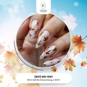 Empire Nails Lounge - Fall is here and your nails deserve to celebrate too! Let's create something beautiful together. Book your autumn nail art appointment to - Nail Salons Near Me - Schaumburg, Illinois Empire Nails Lounge - Fall is here and your nails deserve to celebrate too! Let's create something beautiful together. Book your autumn nail art appointment to - Nail Salons Near Me - Schaumburg, Illinois