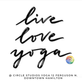 Circle Studios - We LOVE yoga. YOga for a happy life! - Yoga Near Me - Hamilton, Ontario