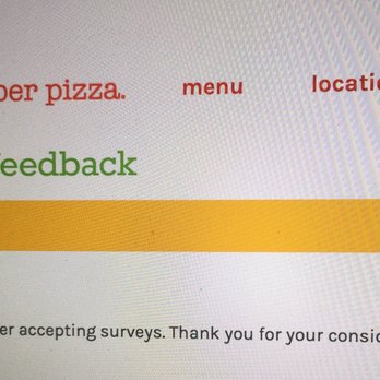 Peter Piper Pizza - It's not a survey. Never meant to be a survey. Sheesh - Pizza Near Me - Phoenix, Arizona Peter Piper Pizza - It's not a survey. Never meant to be a survey. Sheesh - Pizza Near Me - Phoenix, Arizona