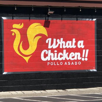 What A Chicken - Mexican Near Me - Petaluma, California