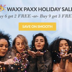 Waxxpot Austin Domain - Waxx Paxx Holiday Sale!