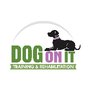 Photo of Dog On It Training and Rehabilitation