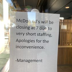 McDonald's - No warning online or briefing. You find out when you waste gas going there. Total inconvenience.