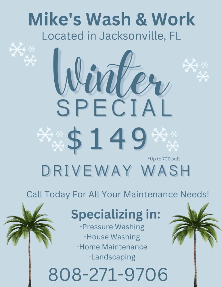 MIKE’S WASH AND WORK Updated October 2024 Jacksonville, Florida