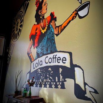 Lola Coffee - Mural - Coffee & Tea Near Me - Phoenix, Arizona