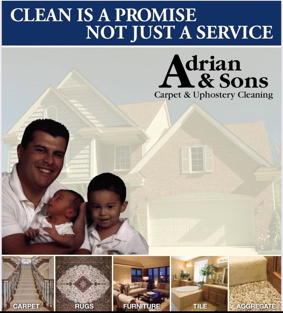 ADRIAN & SONS CARPET & UPHOLSTERY CLEANING Updated September 2024