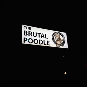 The Brutal Poodle - Signage - Bars Near Me - Denver, Colorado The Brutal Poodle - Signage - Bars Near Me - Denver, Colorado