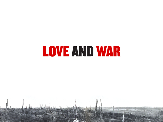 Love And War