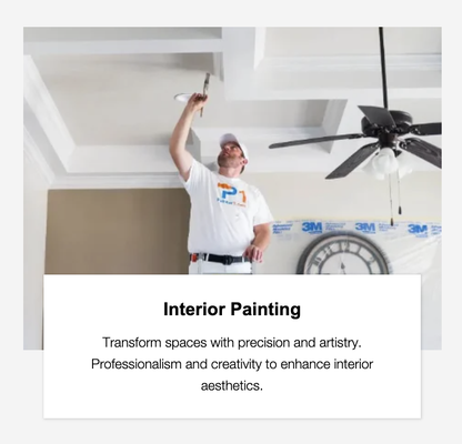 Interior Painting - Transform spaces with precision and artistry. Professionalism and creativity to enhance interior aesthetics .Effortlessly coordinate with our professional painters for top-quality, customized solutions. Enjoy eco-friendly options and satisfaction guaranteed. Interior Painting - Transform spaces with precision and artistry. Professionalism and creativity to enhance interior aesthetics .Effortlessly coordinate with our professional painters for top-quality, customized solutions. Enjoy eco-friendly options and satisfaction guaranteed.