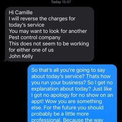 Kelly Pest Control - Their response. So instead of trying to make it right they rather part ways. No apology or explanation.