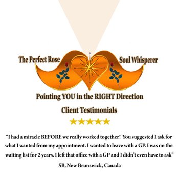 The Perfect Rose - This was a virtual mediumship session and the client was stressed because they were running late.  I wanted them to see the blessing in that - Life Coach Near Me - Hamilton, Ontario