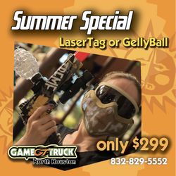 GameTruck North Houston - Summer Special!!! Don't miss this opportunity to have a laserTag or GellyBall birthday party!