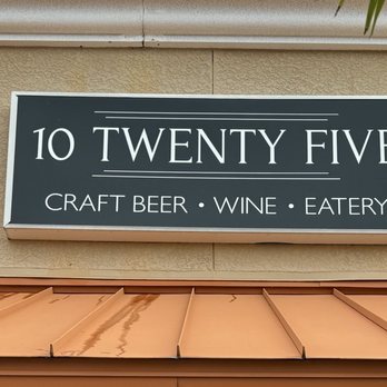 10 Twenty Five - Signage - New American Near Me - Cape Coral, Florida 10 Twenty Five - Signage - New American Near Me - Cape Coral, Florida