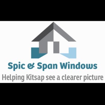 Spic & Span Windows - "Helping Kitsap see a clearer picture" has been our company goal since we first started 5 years ago.. - Window Washing Near Me Spic & Span Windows - "Helping Kitsap see a clearer picture" has been our company goal since we first started 5 years ago.. - Window Washing Near Me