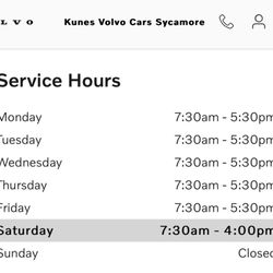 Kunes Volvo Car of Sycamore - Saturday service hours which they do not honor.