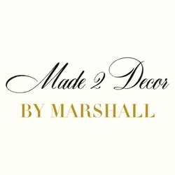 Made 2 Decor By MarShall