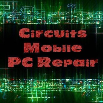 Circuits Mobile PC Repair - IT Services & Computer Repair Near Me Circuits Mobile PC Repair - IT Services & Computer Repair Near Me