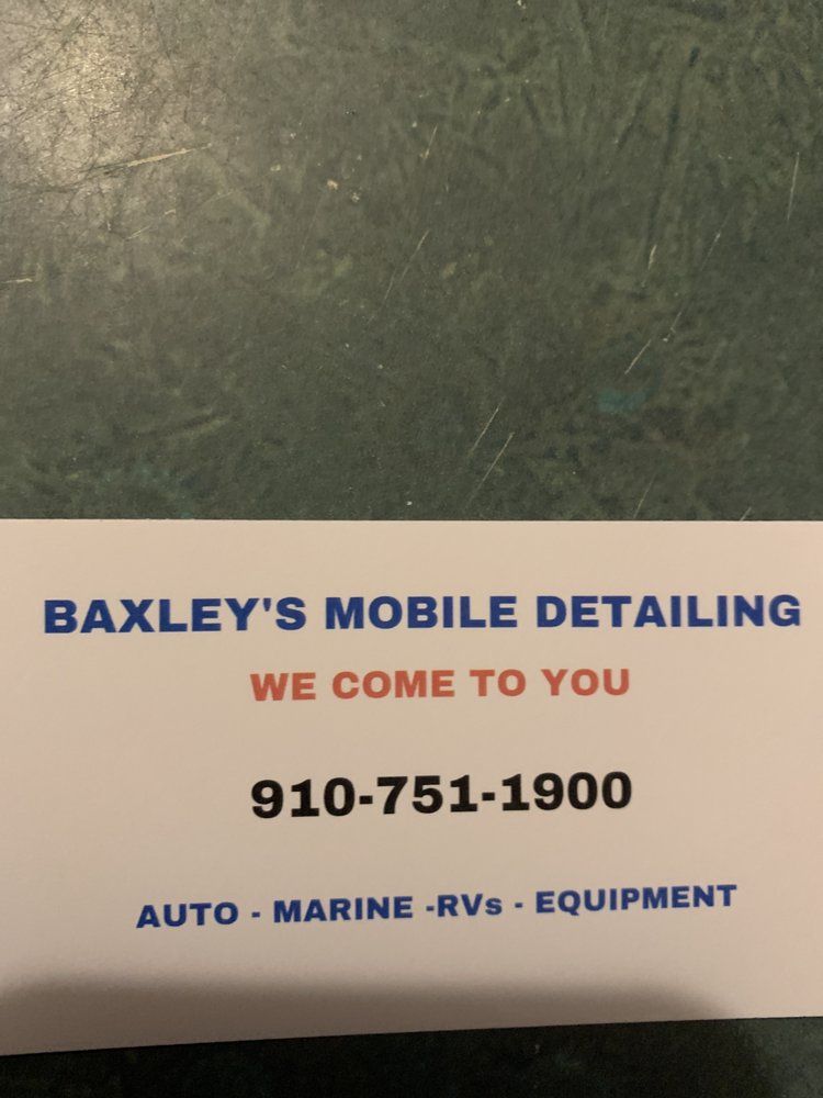 BAXLEY’S MOBILE DETAILING Request a Quote White Oak, North Carolina