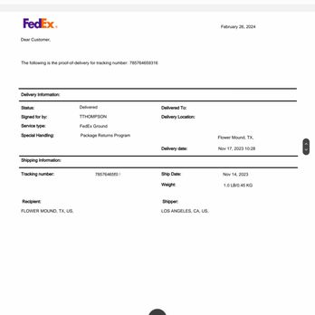 Spectrum - Here it is....I dropped it off and it was signed for at delivery...IN November. Yet last week they had no record of the box being delivered. - A FedEx proof-of-delivery document dated February 26, 2024, displays shipment details including status as delivered, signed by TTHOMPSON, and service type FedEx Ground. It includes delivery location Flower Mound, TX, and delivery date November 17, 2023, at 10:28. Shipping information shows tracking number, ship date, weight, recipient in Flower Mound, TX, and shipper in Los Angeles, CA. - Mobile Phones Near Me - Long Beach, California