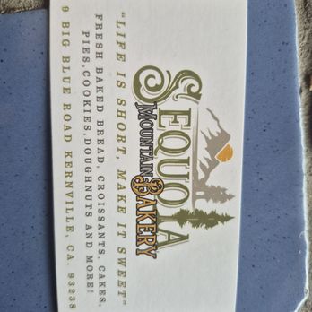 Sequoia Mountain Bakery - Bakeries Near Me - Kernville, California Sequoia Mountain Bakery - Bakeries Near Me - Kernville, California