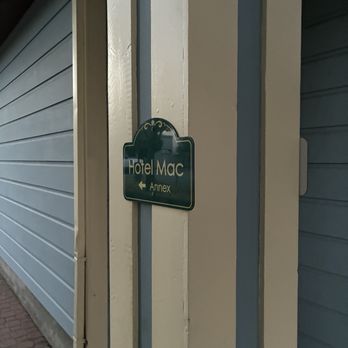 The Hotel Mac - Sign to Hotel Mac Annex (Jun 2026) - Hotels Near Me - Richmond, California