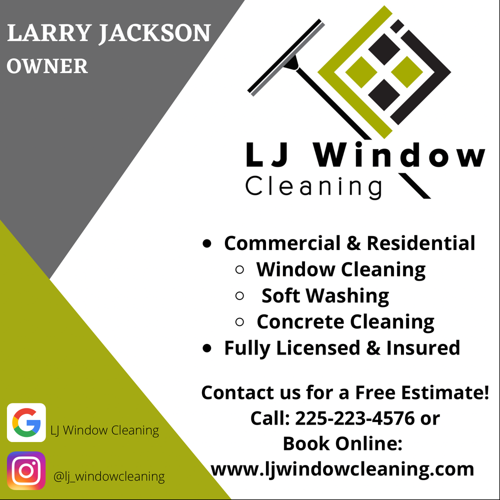 LJ WINDOW CLEANING Baton Rouge, Louisiana Window Washing Phone Number Yelp