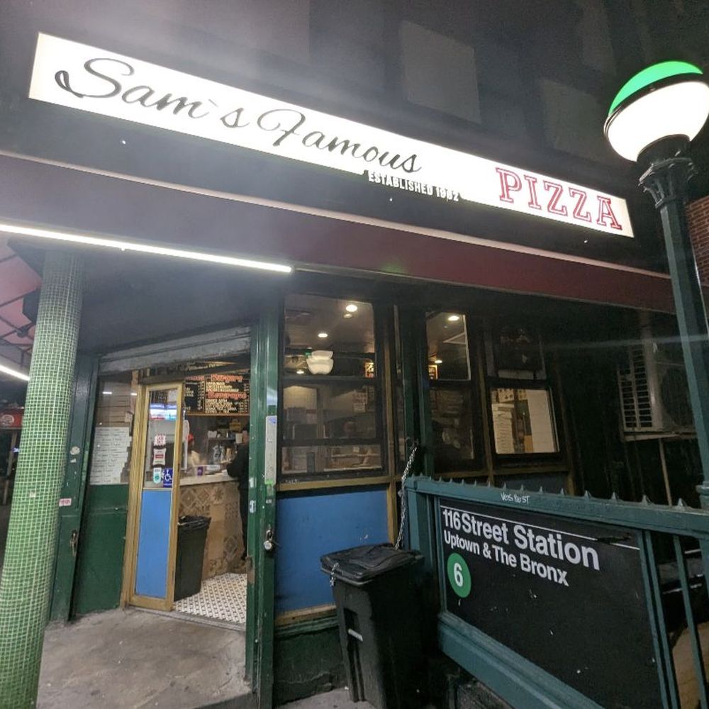 Sam's Famous Pizza - Pizza Near Me - New York, New York