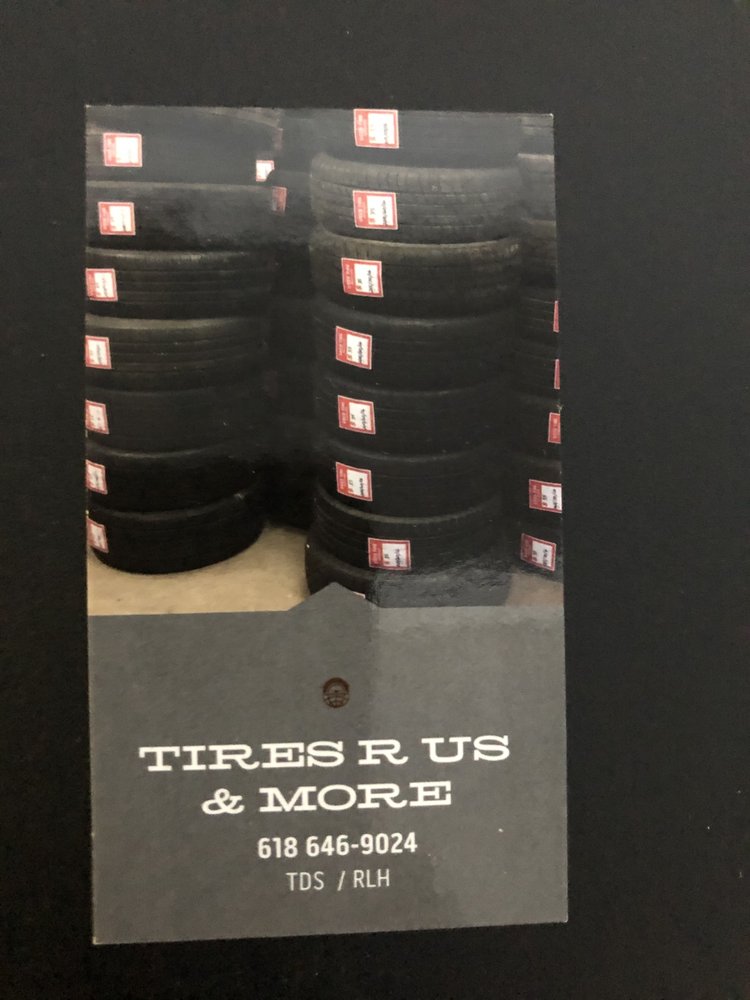 TIRES R US & MORE Updated June 2024 Cahokia, Illinois Tires