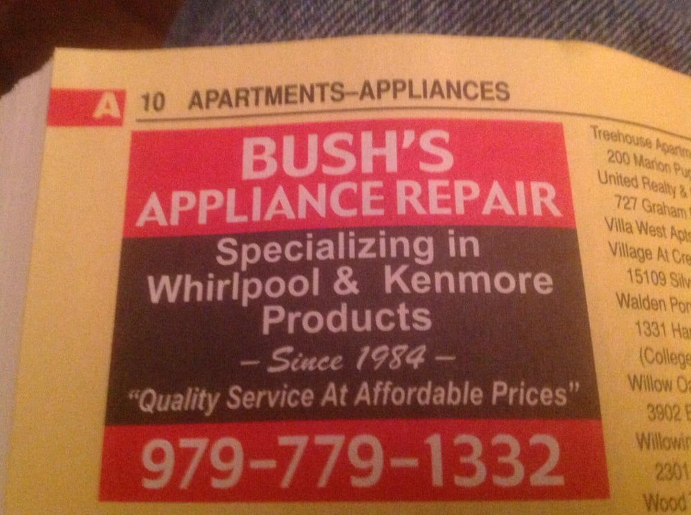 BUSH’S APPLIANCE REPAIR Updated October 2024 1607 Cavitt Ave, Bryan