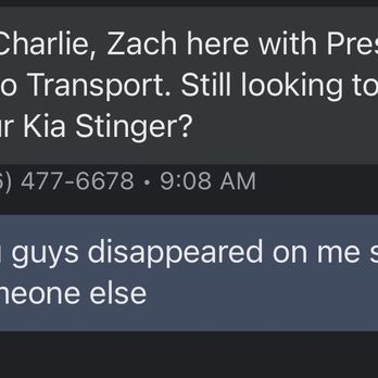 Prestige Auto Transport - Other companies found me a driver the same day while this guy disappeared - Vehicle Shipping Near Me - Los Angeles, California Prestige Auto Transport - Other companies found me a driver the same day while this guy disappeared - Vehicle Shipping Near Me - Los Angeles, California