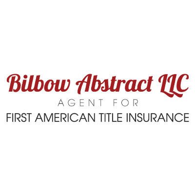 BILBOW ABSTRACT LLC AGENT FOR FIRST AMERICAN TITLE INSURANCE - Updated ...