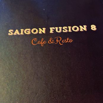 Saigon Fusion 8 - Menu cover. - Vietnamese Near Me - Olympia, Washington Saigon Fusion 8 - Menu cover. - Vietnamese Near Me - Olympia, Washington