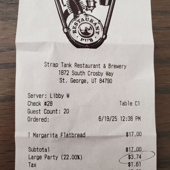 Strap Tank Brewery - The receipt showing 22% Large Party Service Fee. - Breweries Near Me - St. George, Utah