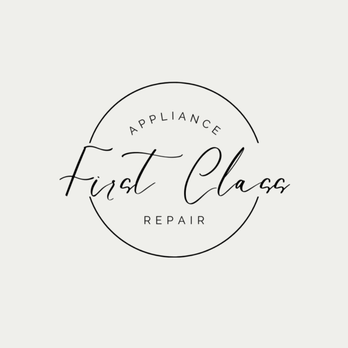 First Class Appliance Repair - Appliances & Repair Near Me First Class Appliance Repair - Appliances & Repair Near Me